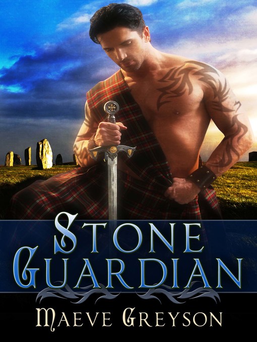 Title details for Stone Guardian by Maeve Greyson - Available